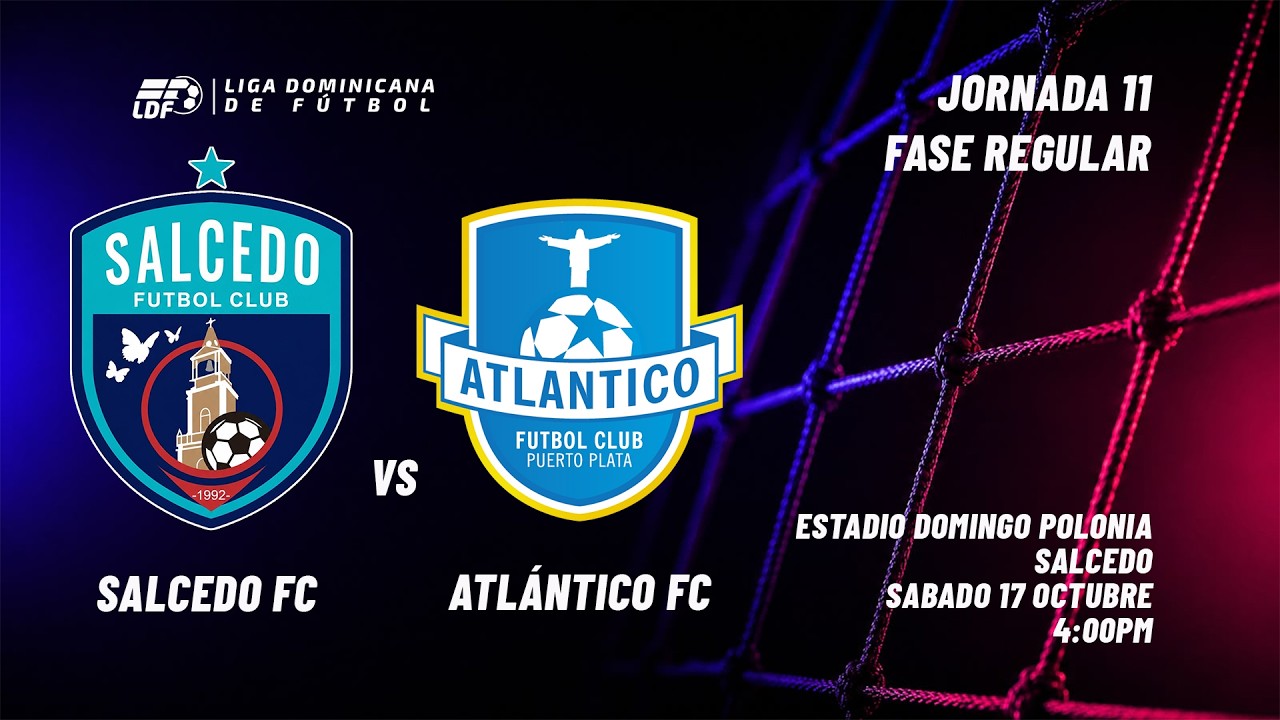 Atlántico vence 2-1 a Salcedo en la LDF